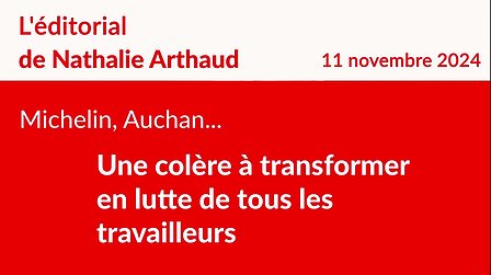 Illustration Michelin, Auchan... une colère à transformer en lutte de tous les travailleurs !