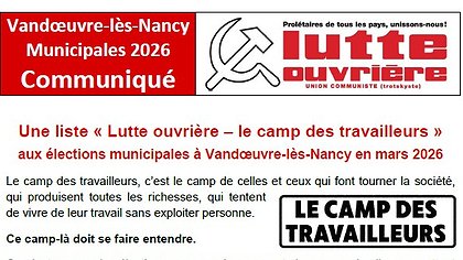 Illustration Une liste « Lutte ouvrière – le camp des travailleurs »  aux élections municipales à Vandœuvre-lès-Nancy en mars 2026