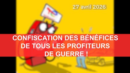 Illustration Confiscation des bénéfices de tous les profiteurs de guerre !